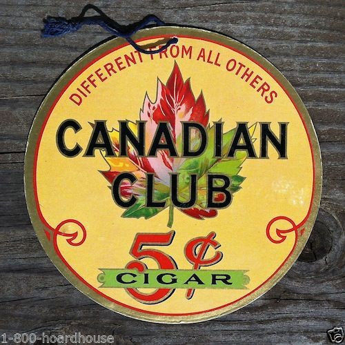 CANADIAN CLUB 5¢ CIGAR Cardboard Sign 1930s