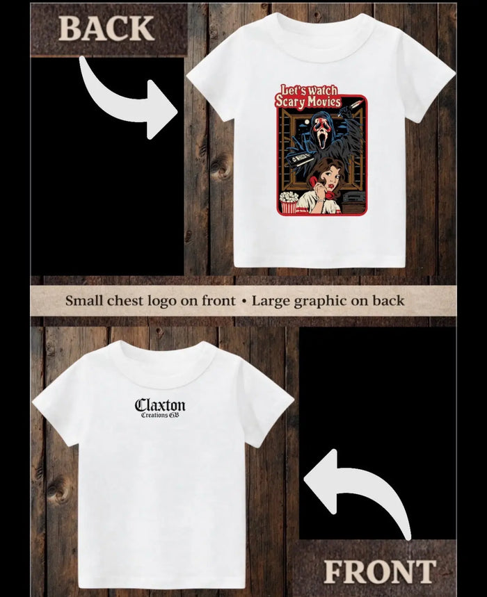 ClaxtoncreationsGB-Let’s watch scary movies white Tee Claxton Creations GB