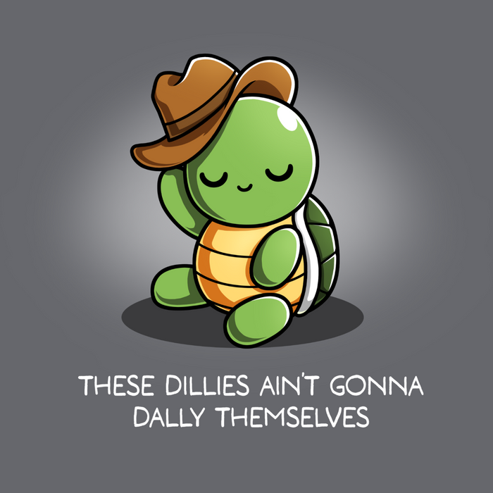 Premium Cotton T-shirt_TeeTurtle charcoal Dilly Dallyin' Premium Cotton T-shirt featuring a happy, chill turtle wearing a cowboy hat that they are tipping, with the caption "These dillies ain't gonna dally themselves"