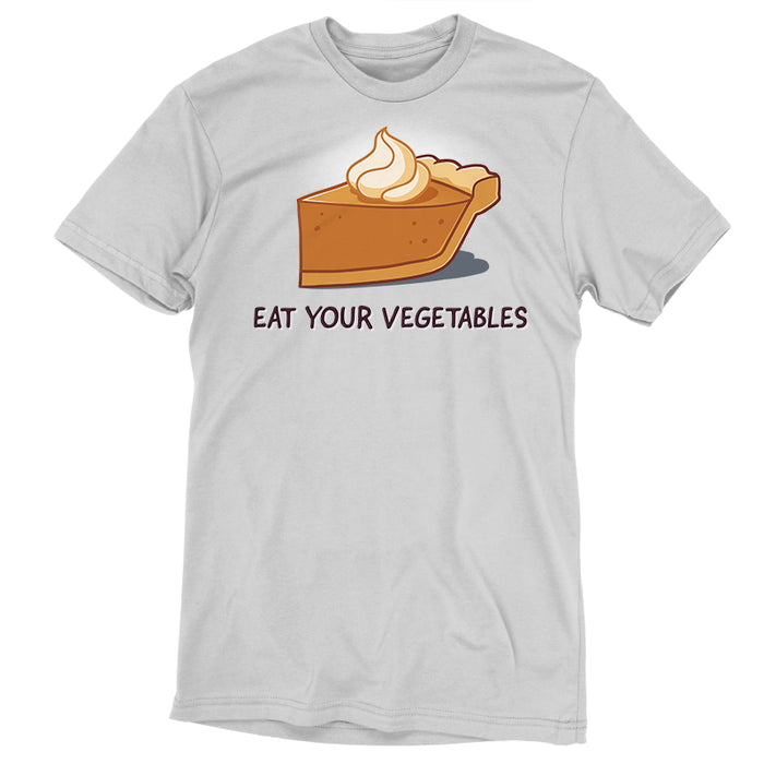 Premium Cotton T-shirt_TeeTurtle silver gray Eat Your Vegetables apparel featuring a slice of pumpkin pie with whipped cream on top, and the caption, “Eat Your Vegetables“.