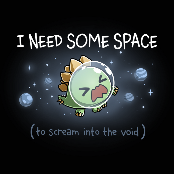 Premium Cotton T-shirt_TeeTurtle black I Need Some Space (To Scream into the Void) Premium Cotton T-shirt featuring an overwhelmed but cute stegosaurus astronaut with a space helmet, floating in space with the text "I Need Some Space (to scream into the void)"
