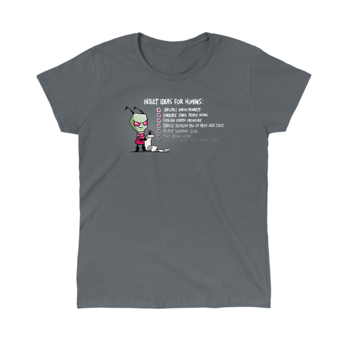 Classic Cotton T-shirt_TeeTurtle charcoal Insult Ideas for Humans Classic Cotton T-shirt featuring Invader Zim with a long list. Beside him the text reads "Insult Ideas for Humans:" with a variety of checked off options afterward including "Sad little earth monkeys," "Horrible stink people thing," and many more. The text fades out implying the list is endless.