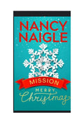 Mission Merry Christmas Nancy Naigle Books