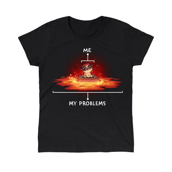 Classic Cotton T-shirt_TeeTurtle black Surrounded by Problems apparel featuring a pug sitting on a rock surrounded by lava, with the pub labeled, “Me”, and the lava being labeled, “My Problems”.