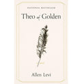 Theo of Golden by Allen Levi Simon & Schuster Books