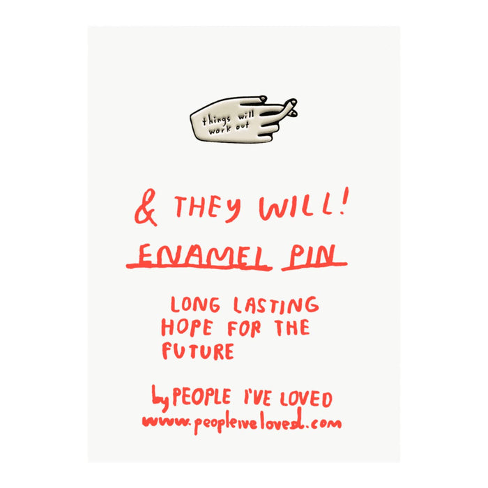 Things Will Work Out Pin
