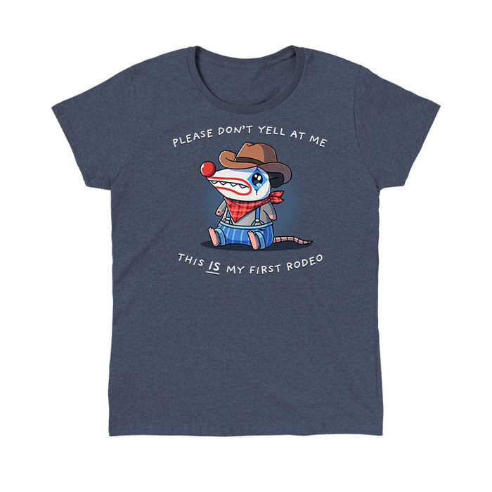 Classic Cotton T-shirt_TeeTurtle heather navy This Is My First Rodeo apparel featuring a sad opossum wearing a rodeo clown costume with the caption, “Please Don’t Yell At Me, This IS My First Rodeo“.