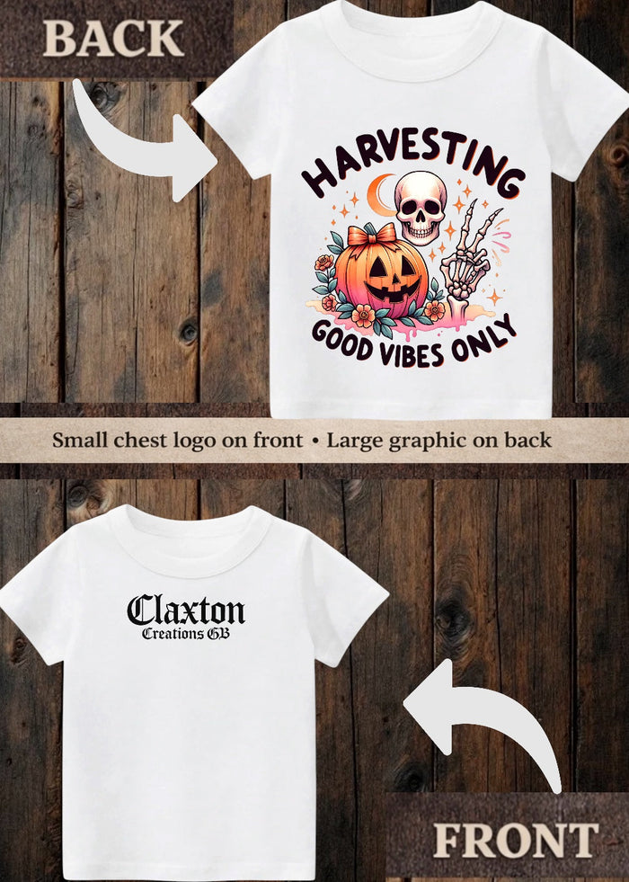 Tiny terror Tee- Harvesting 🎃 Good vibes only skeleton Claxton Creations GB