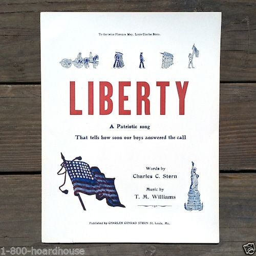 WORLD WAR I LIBERTY Patriotic Sheet Music 1918